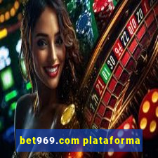 bet969.com plataforma